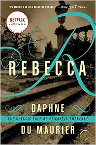 Rebecca by daphne du maurier