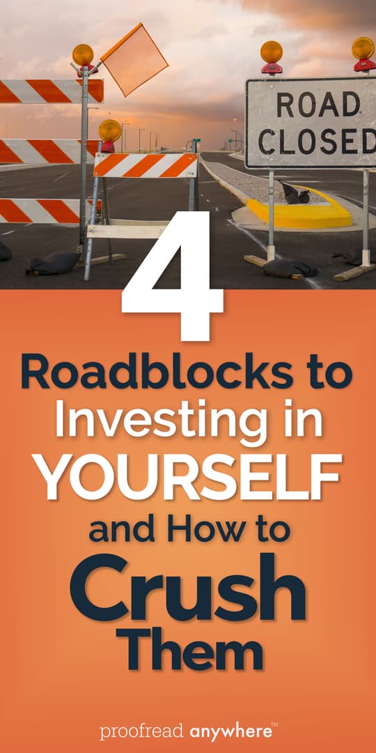 What's stopping you from investing in yourself? Let's crush those objections!