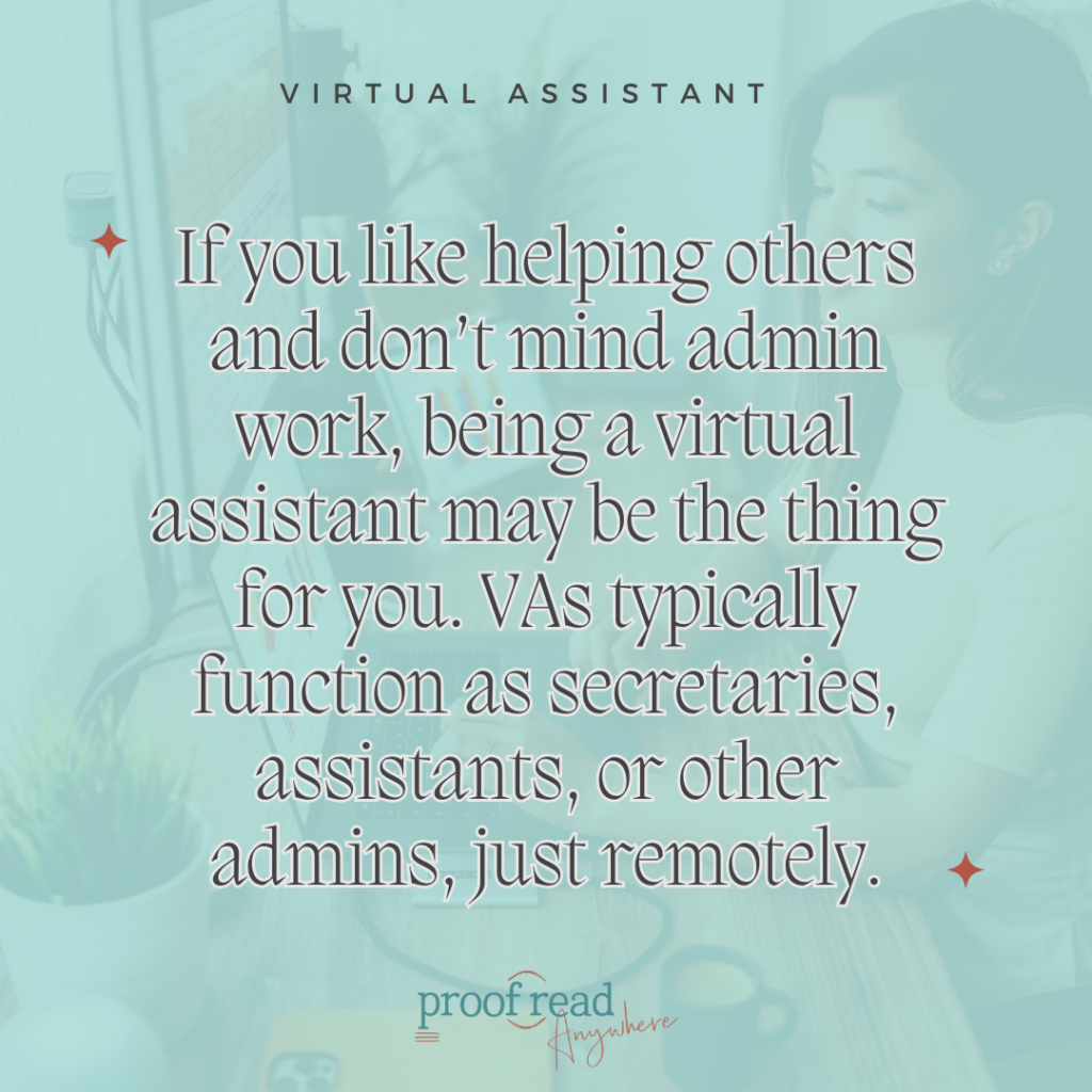 The image describes the side hustle: Virtual Assistance
