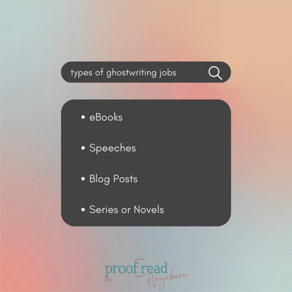 The image shows a search bar with the query "types of ghostwriting jobs" and an excerpt from the paragraph