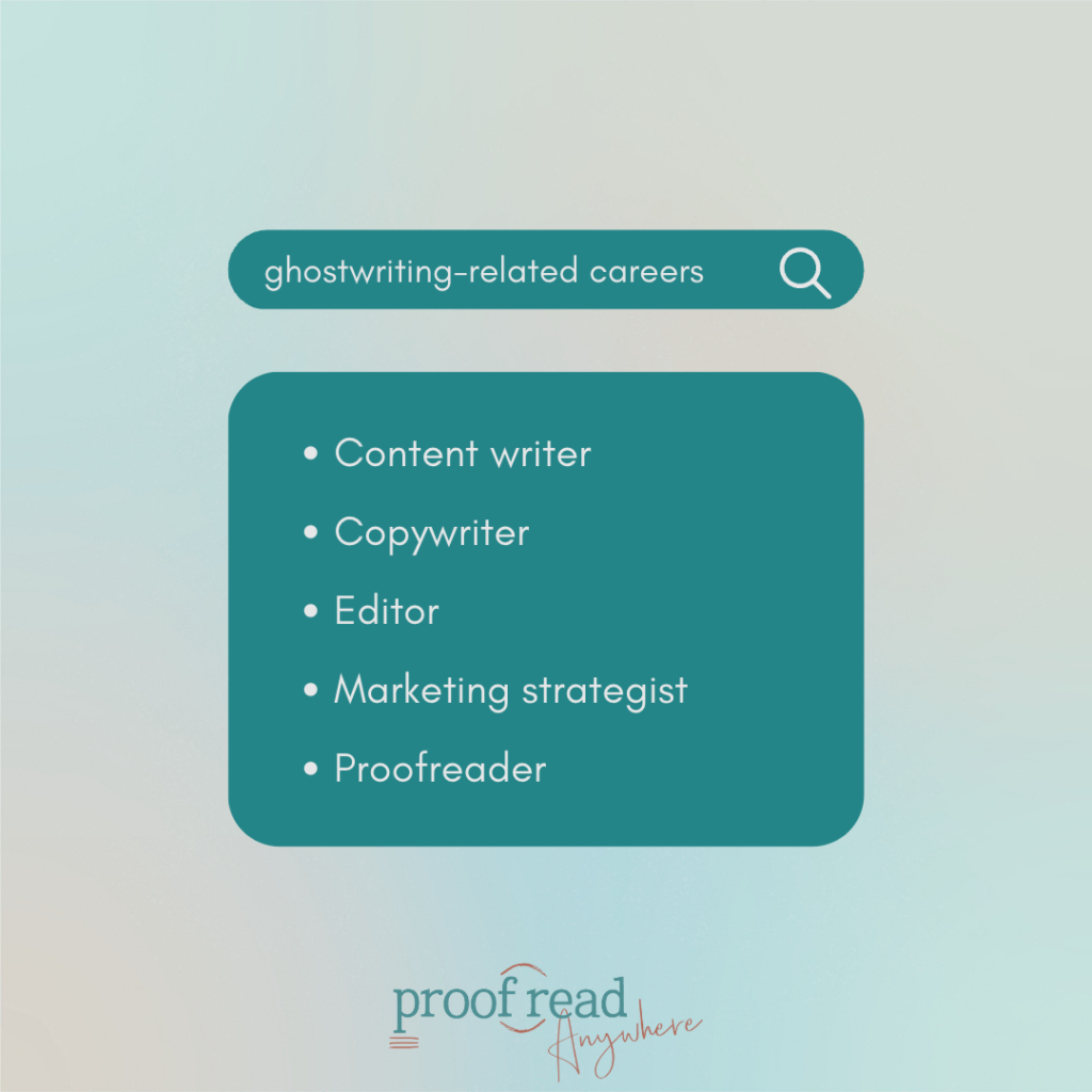 The image shows a search bar with the query "ghostwriting-related careers" and an excerpt from the paragraph