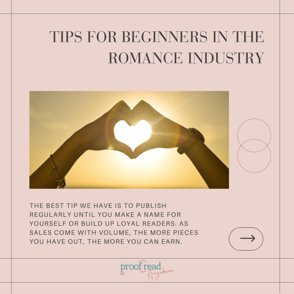 Tips for Beginners in the romance industry